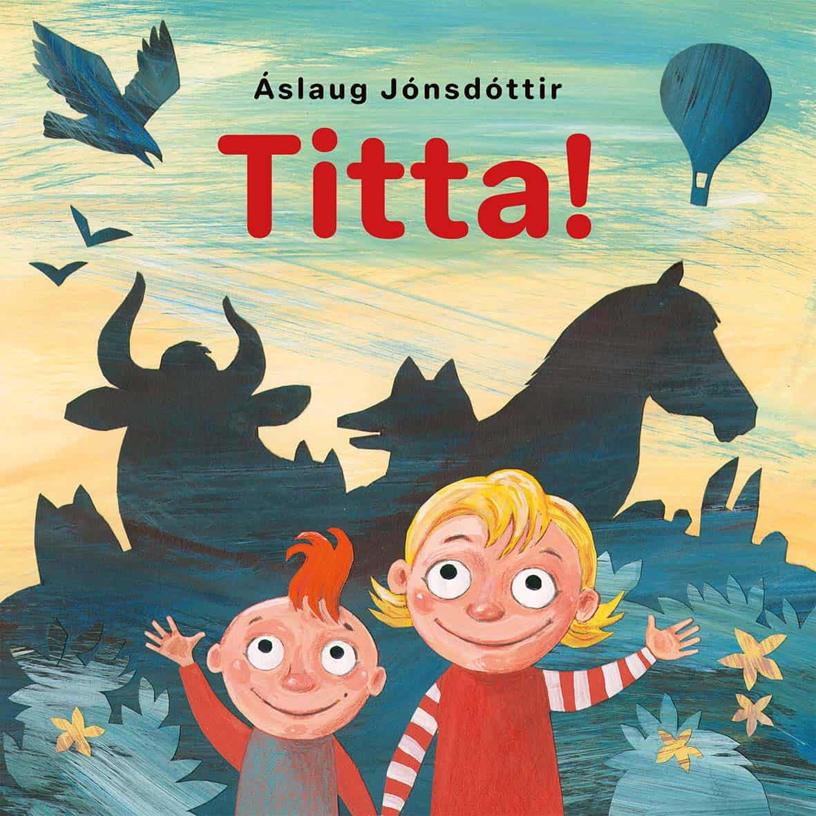 Áslaug Jónsdóttir : Titta!