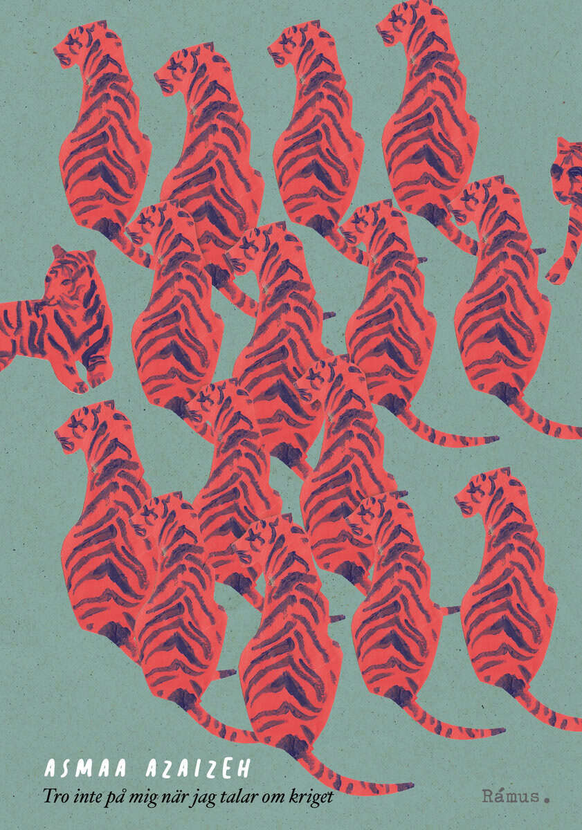 Asmaa Azaizeh : Tro inte på mig när jag talar om kriget