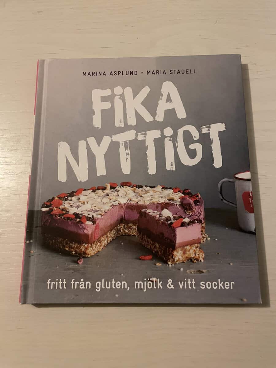 Asplund, Marina, Stadell, Maria : Fika nyttigt