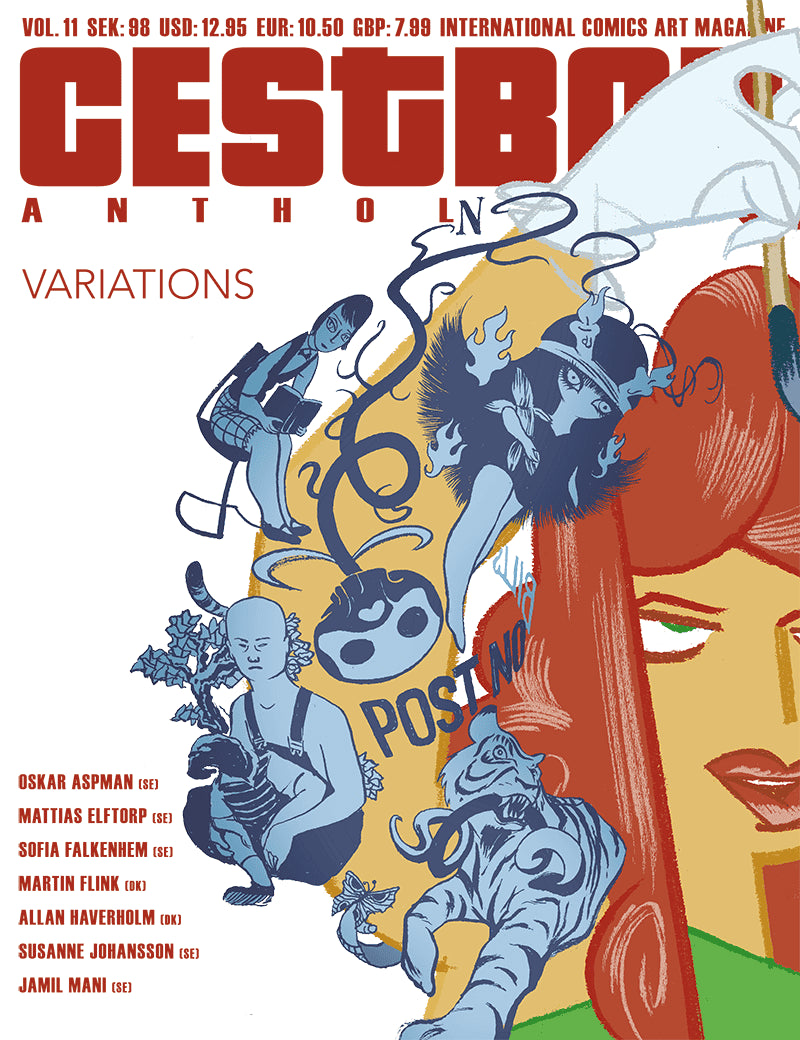 Aspman, Oskar ; Elftorp, Mattias ; Falkenhem, Sofia ; Flink, Martin ; Haverholm, Allan ; Johansson, Susanne ; Mani, Jamil : C´est Bon Anthology Vol. 11, Variations