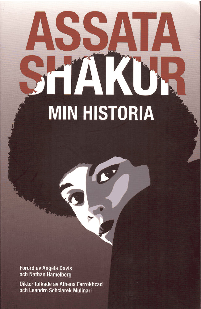 Assata Shakur : Min historia