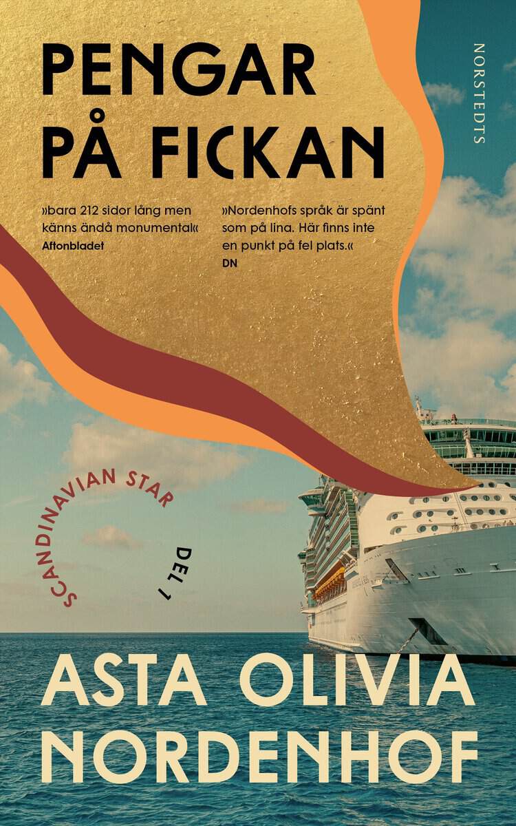 Asta Olivia Nordenhof : Pengar på fickan