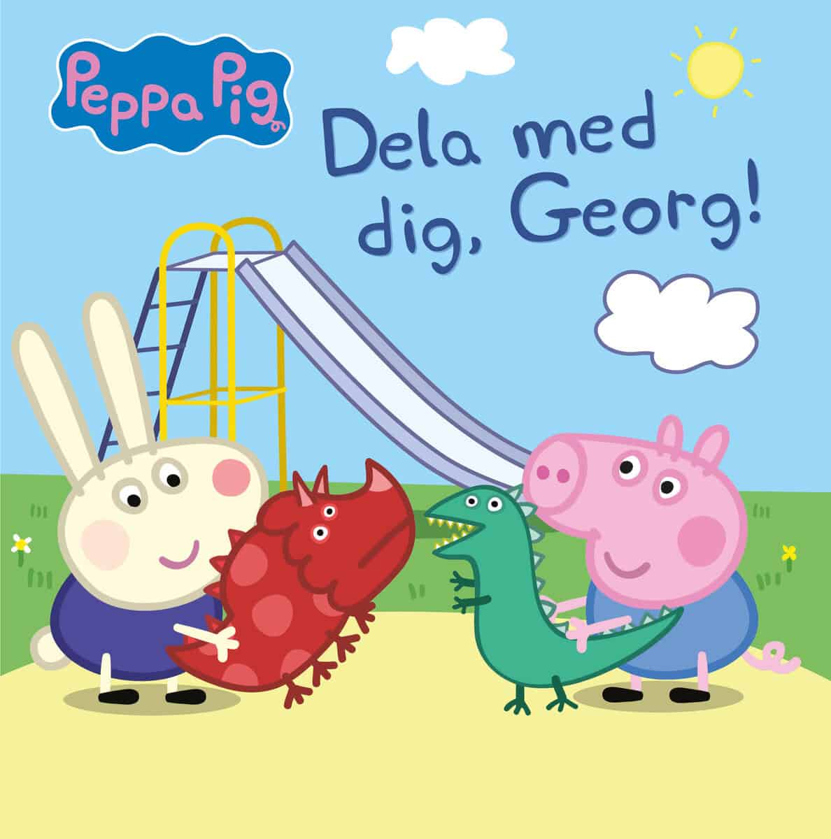 Astley, Neville ; Baker, Mark : Dela med dig, Georg!