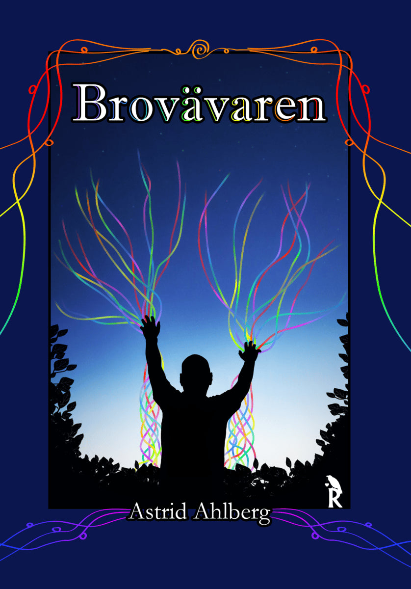 Astrid Ahlberg : Brovävaren