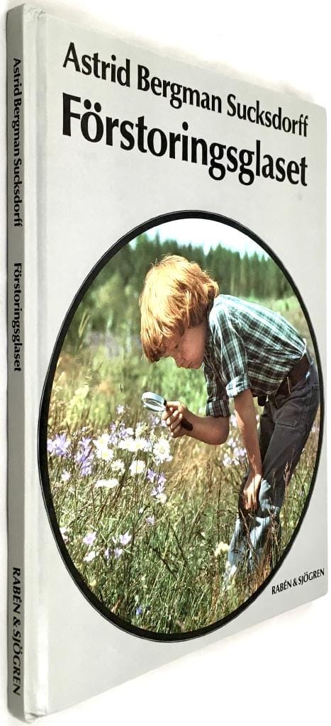 Astrid Bergman Sucksdorff : Förstoringsglaset