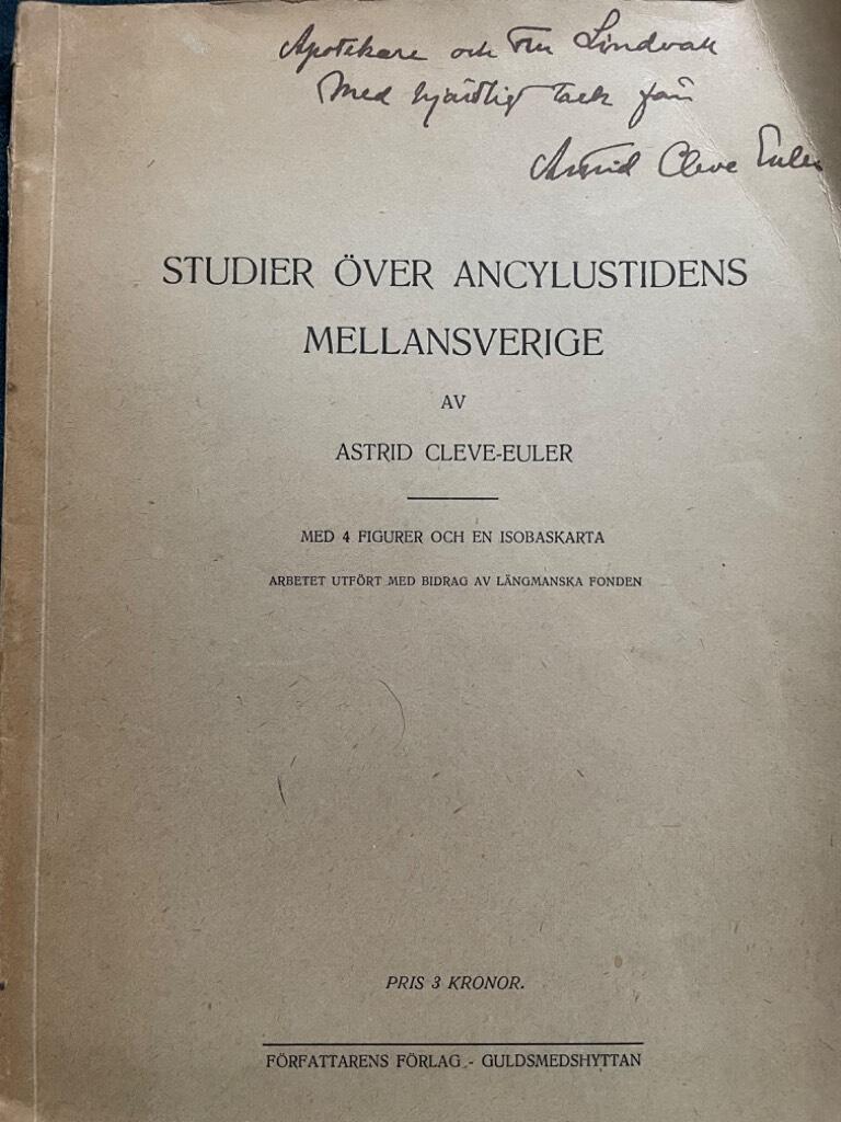 Astrid Cleve-Euler : Studier över Ancylustidens Mellansverige