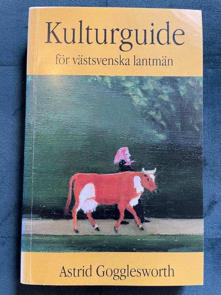 Astrid Gogglesworth : Kulturguide för västsvenska lantmän