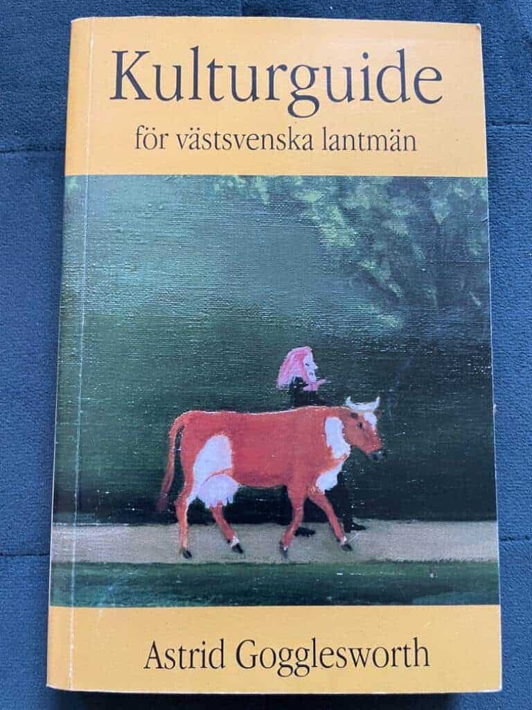 Astrid Gogglesworth : Kulturguide för västsvenska lantmän
