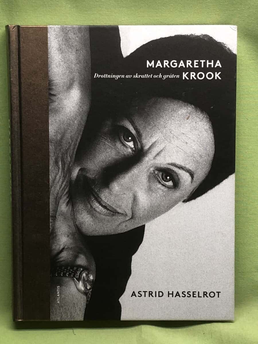 Astrid Hasselrot : Margaretha Krook drottningen av skrattet och gråten