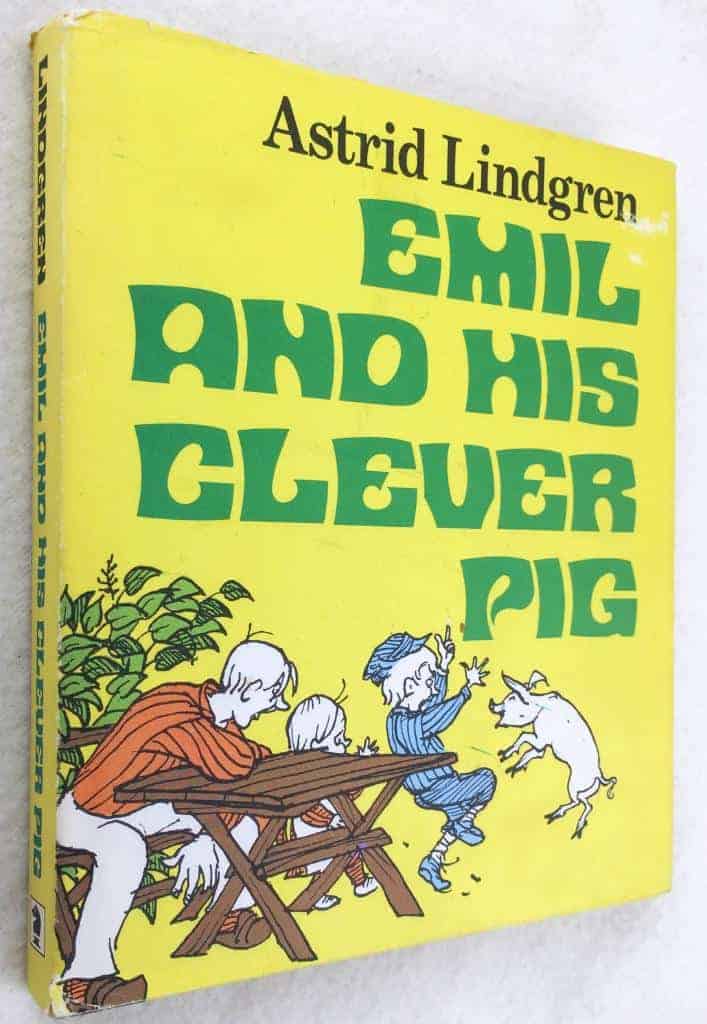 Astrid Lindgren : Emil and his clever pig