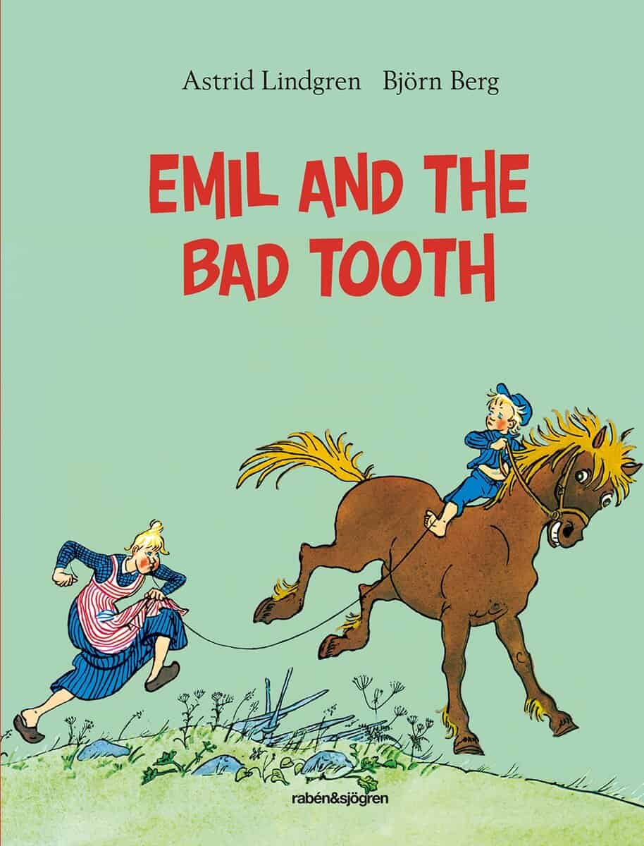 Astrid Lindgren : Emil and the bad tooth