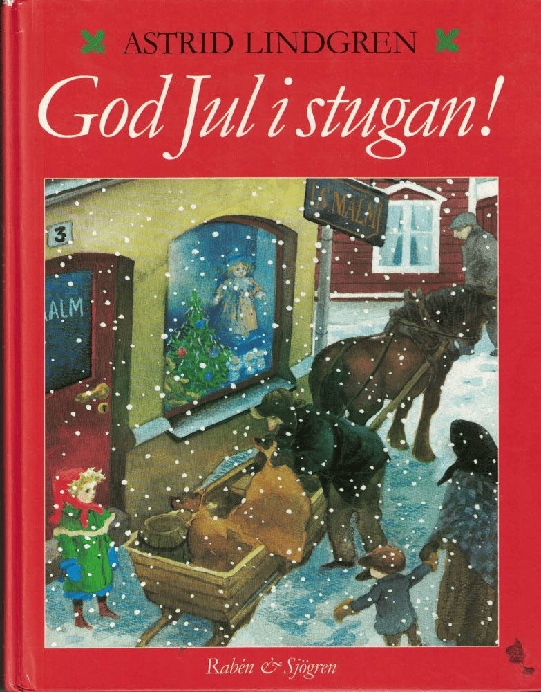 Astrid Lindgren : God jul i stugan!