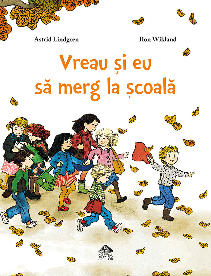 Astrid Lindgren : Jag vill också gå i skolan (rumänska)