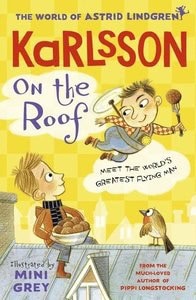 Astrid Lindgren : Karlsson on the Roof