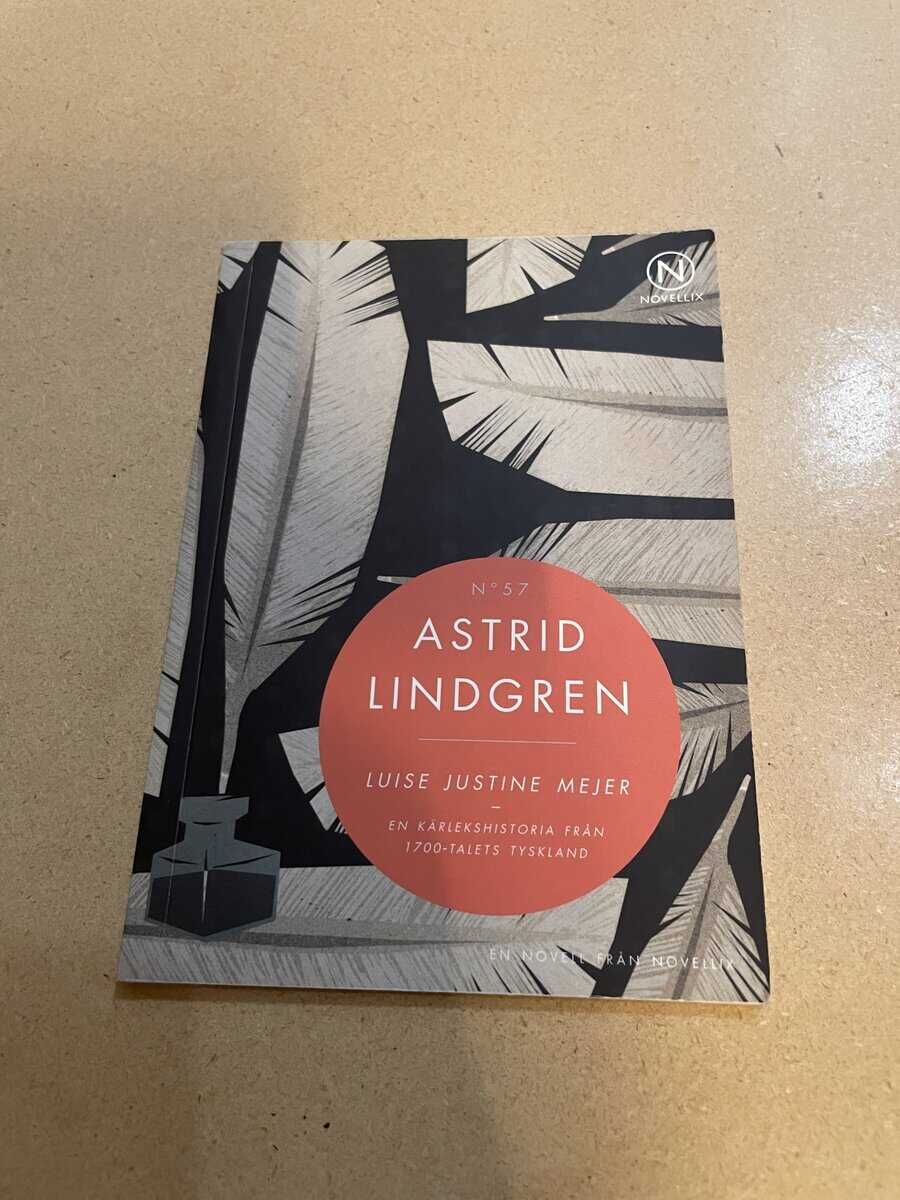 Astrid Lindgren : Luise Justine Mejer