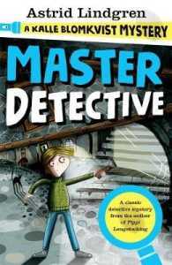 Astrid Lindgren : Master Detective