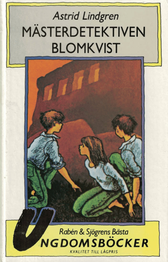 Astrid Lindgren : Mästerdetektiven Blomkvist