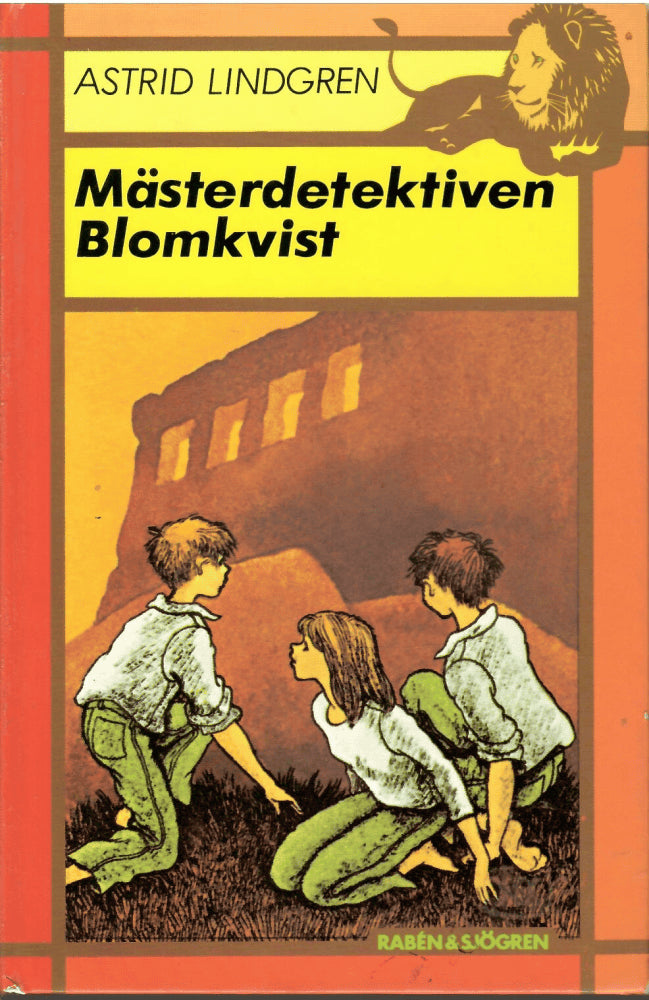 Astrid Lindgren : Mästerdetektiven Blomkvist