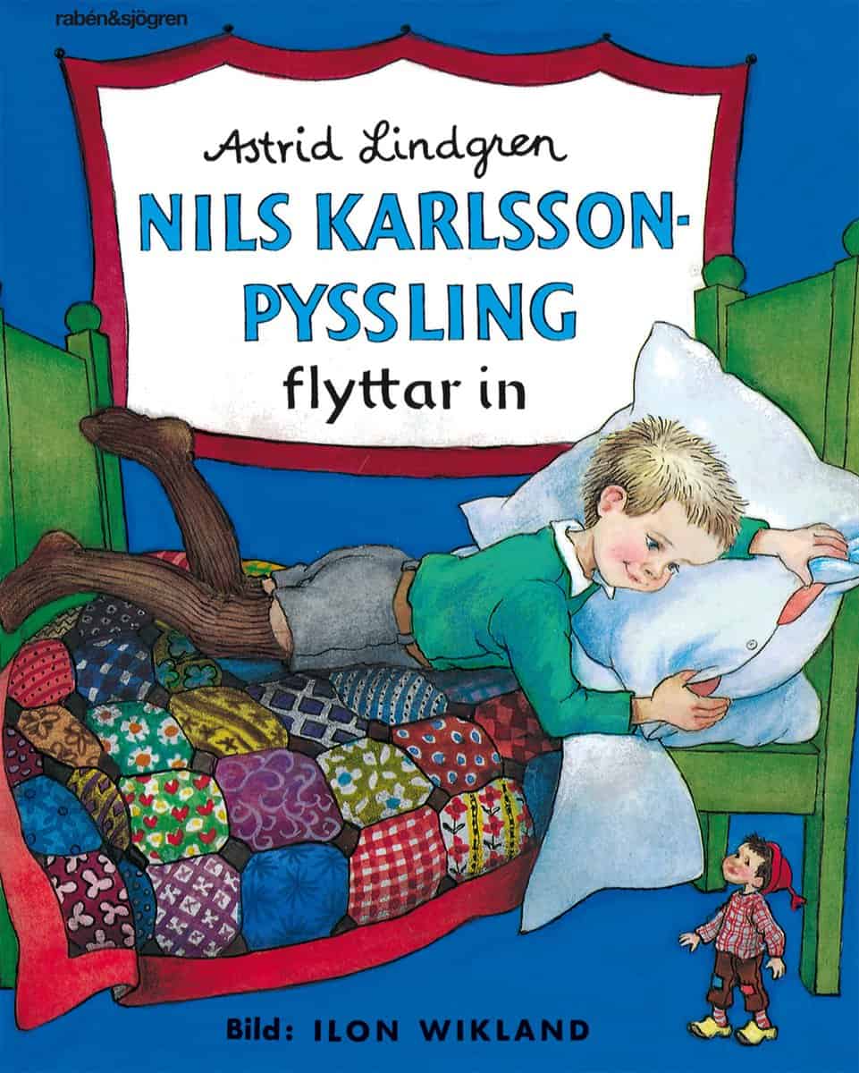 Astrid Lindgren : Nils Karlsson-Pyssling flyttar in