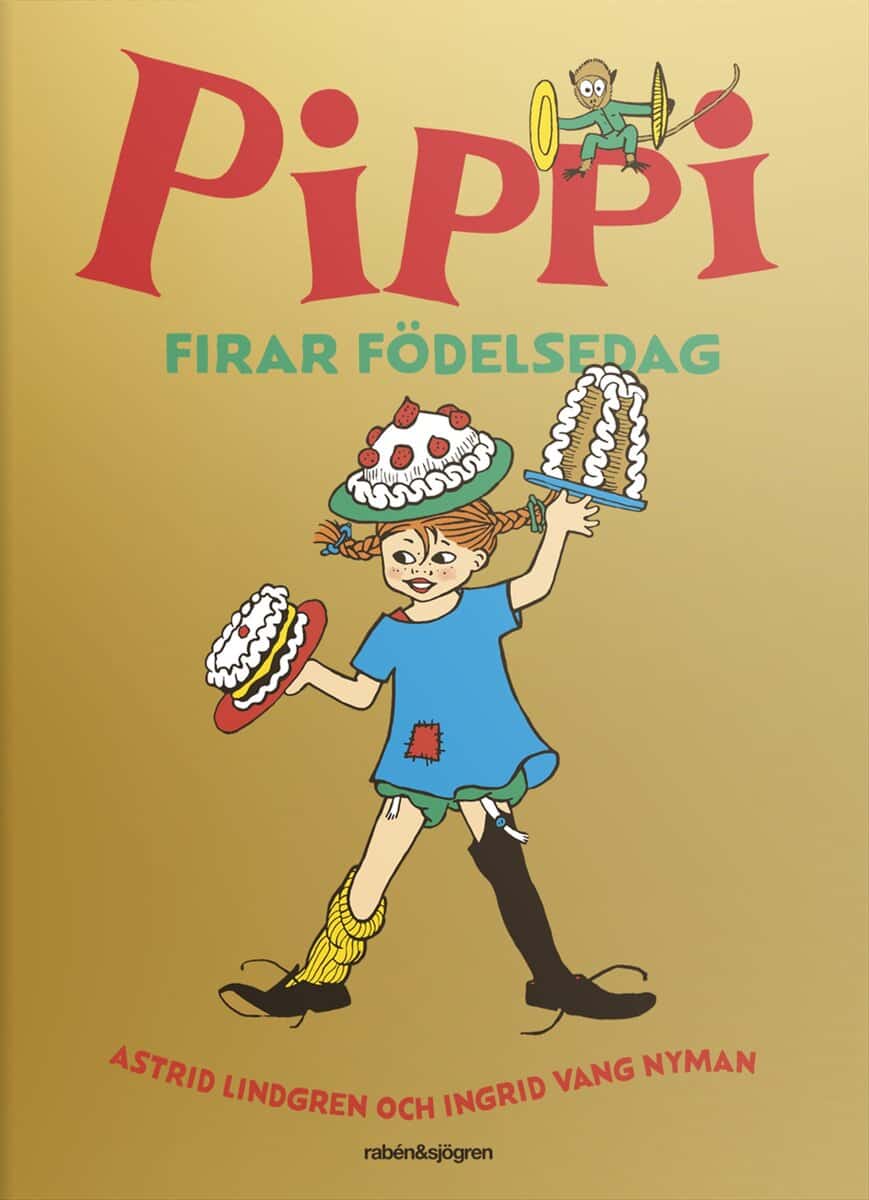 Astrid Lindgren : Pippi firar födelsedag