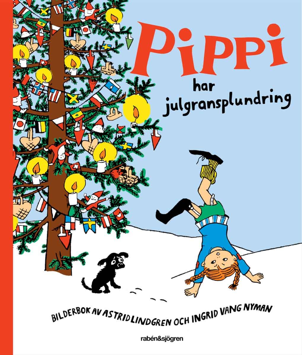 Astrid Lindgren : Pippi har julgransplundring