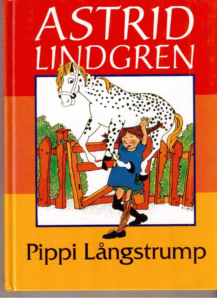 Astrid Lindgren : Pippi Långstrump