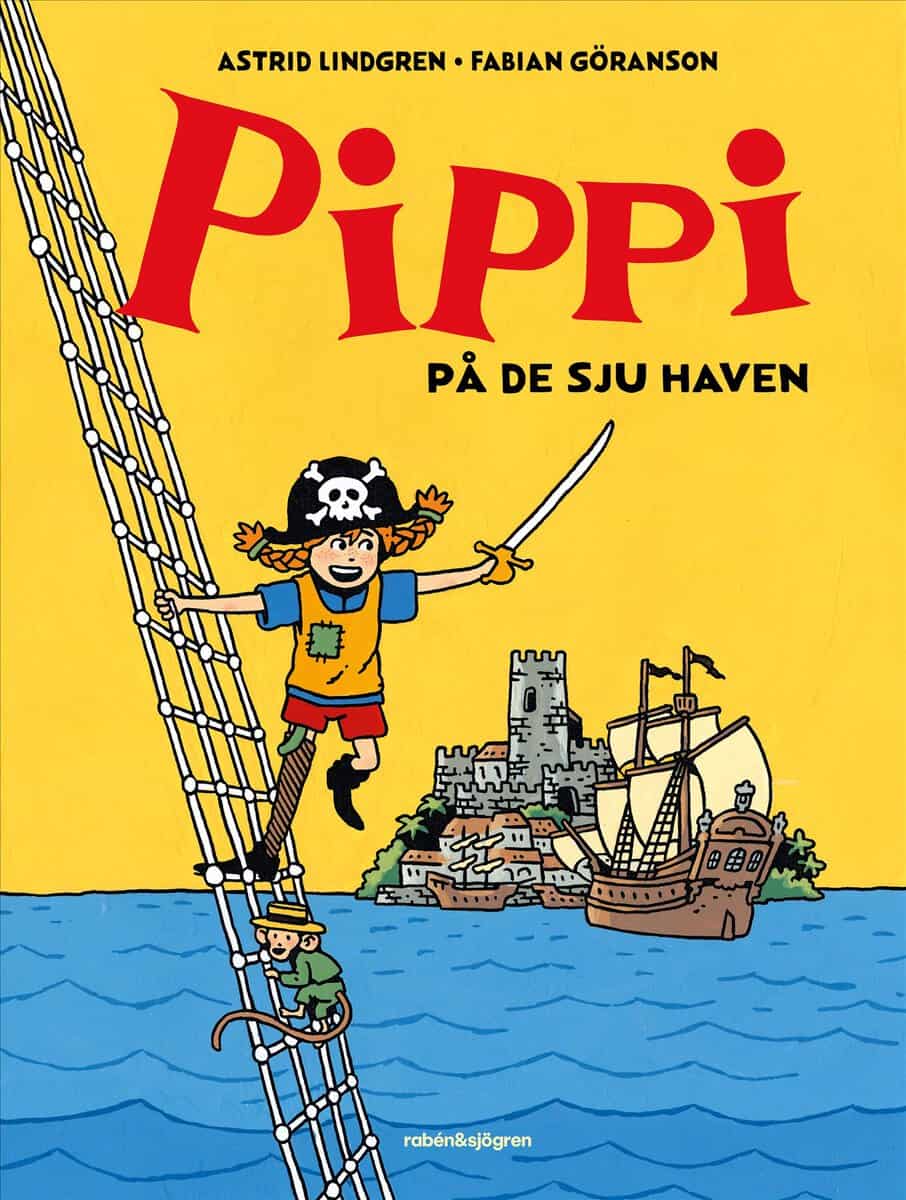 Astrid Lindgren : Pippi på de sju haven