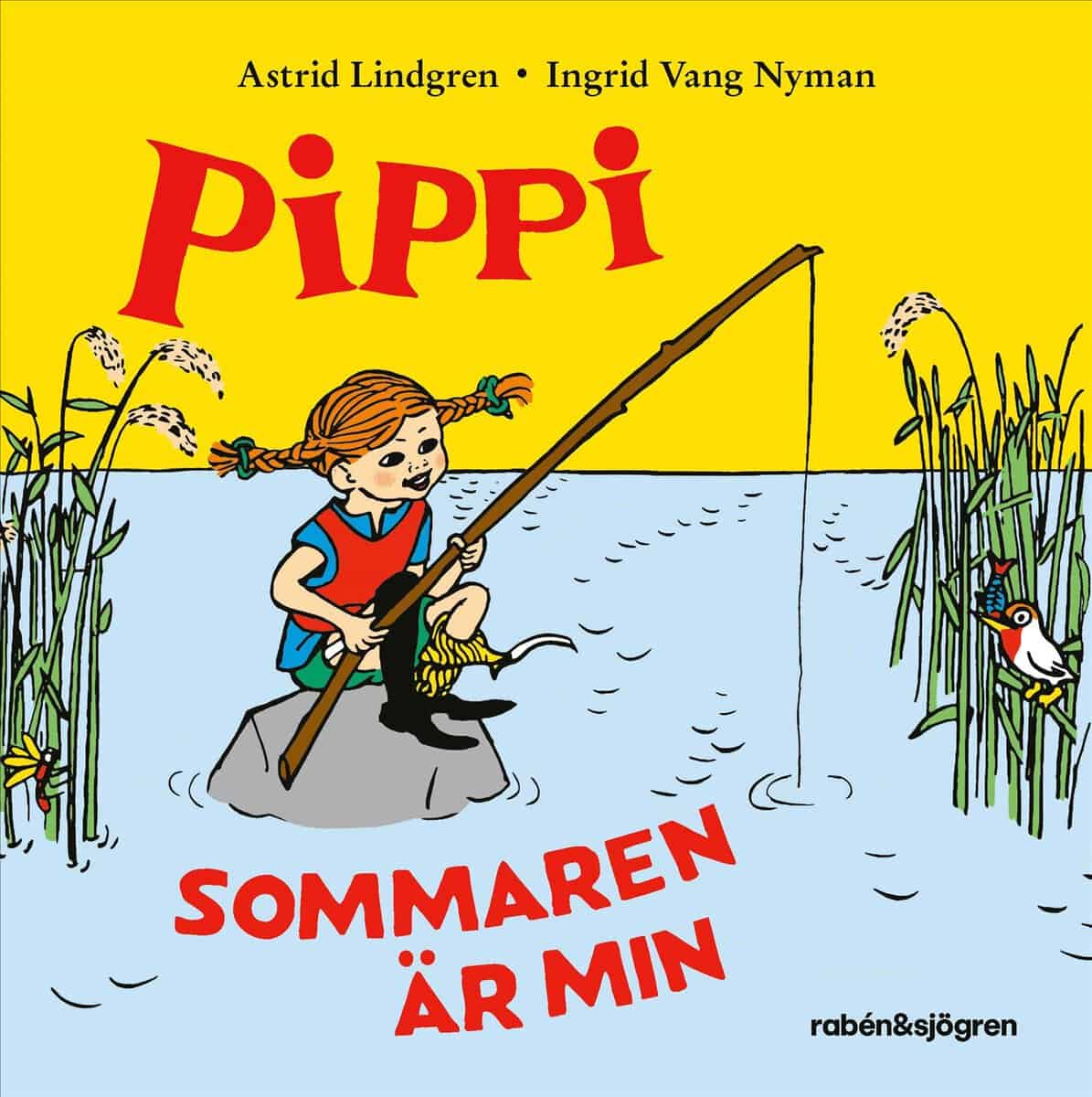 Astrid Lindgren : Pippi: Sommaren är min