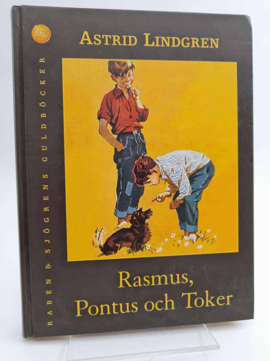 Astrid Lindgren : Rasmus, Pontus och Toker