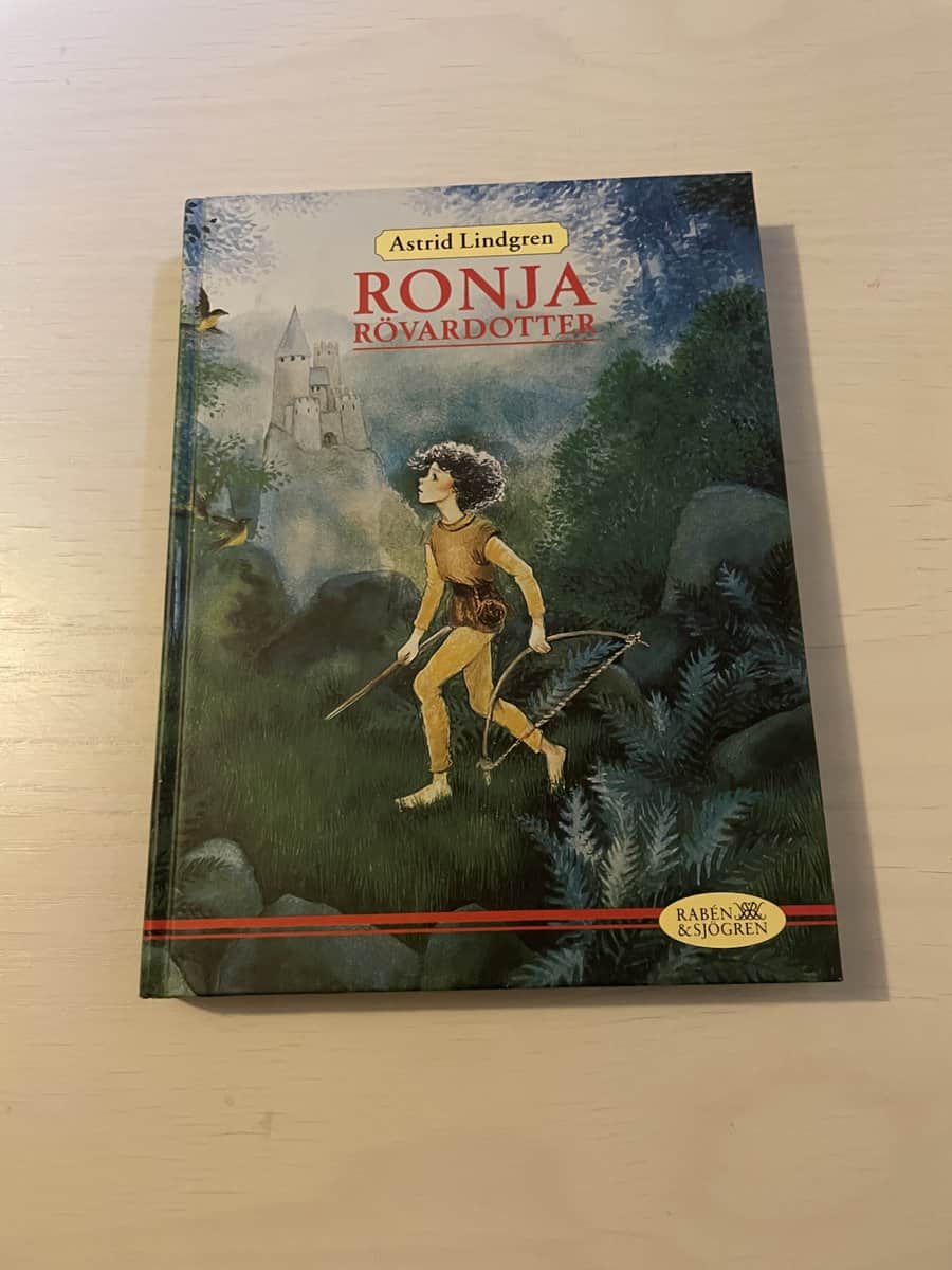Astrid Lindgren : Ronja Rövardotter