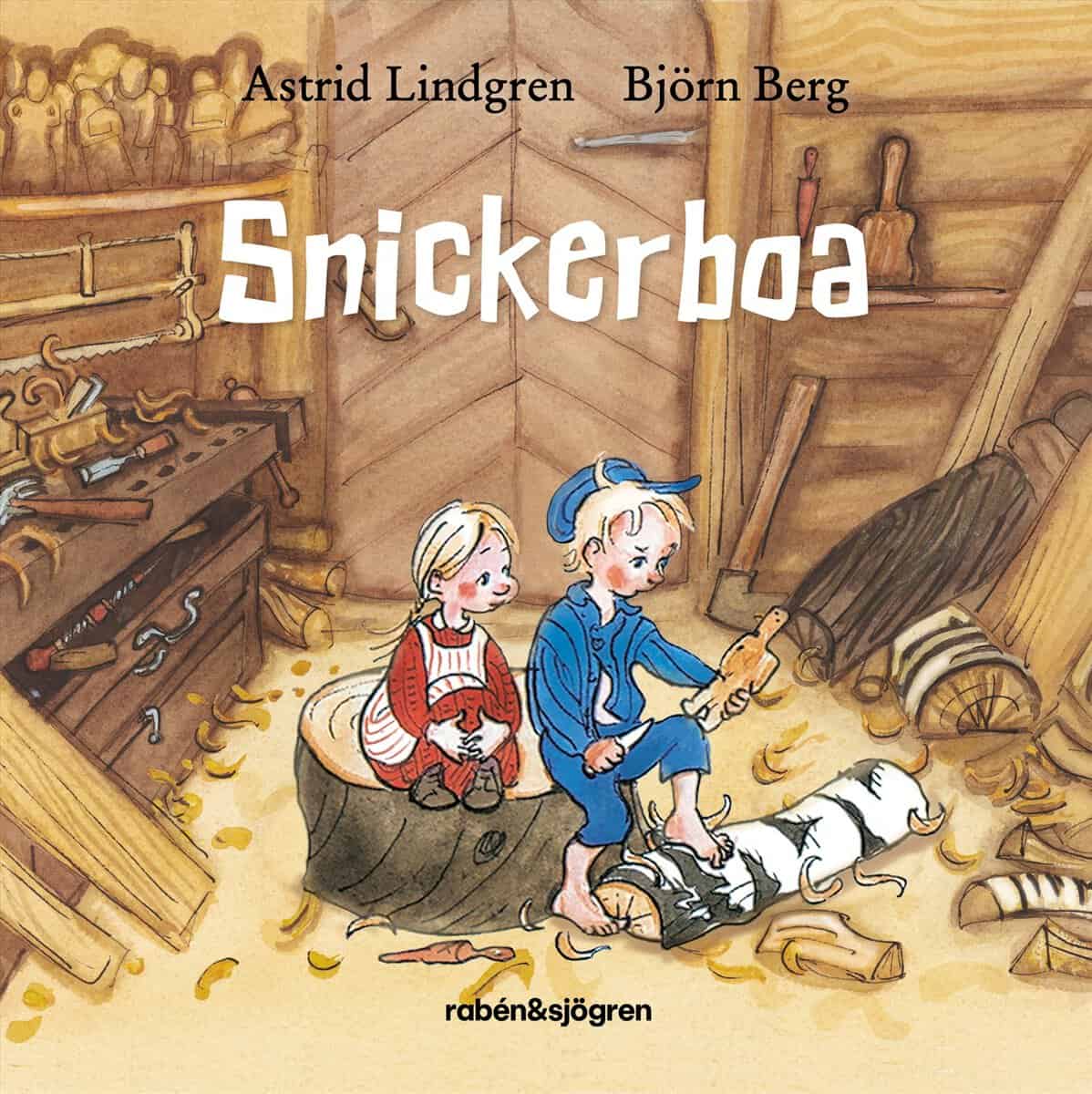 Astrid Lindgren : Snickerboa