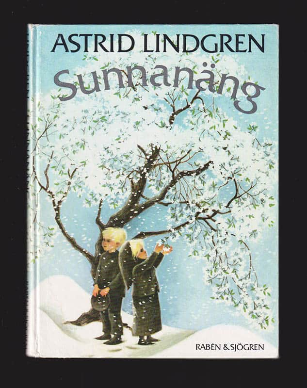 Astrid Lindgren : Sunnanäng