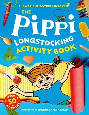 Astrid Lindgren : The Pippi Longstocking Activity Book