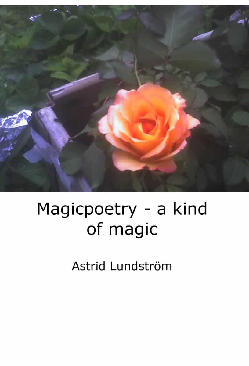 Astrid Lundström : Magicpoetry