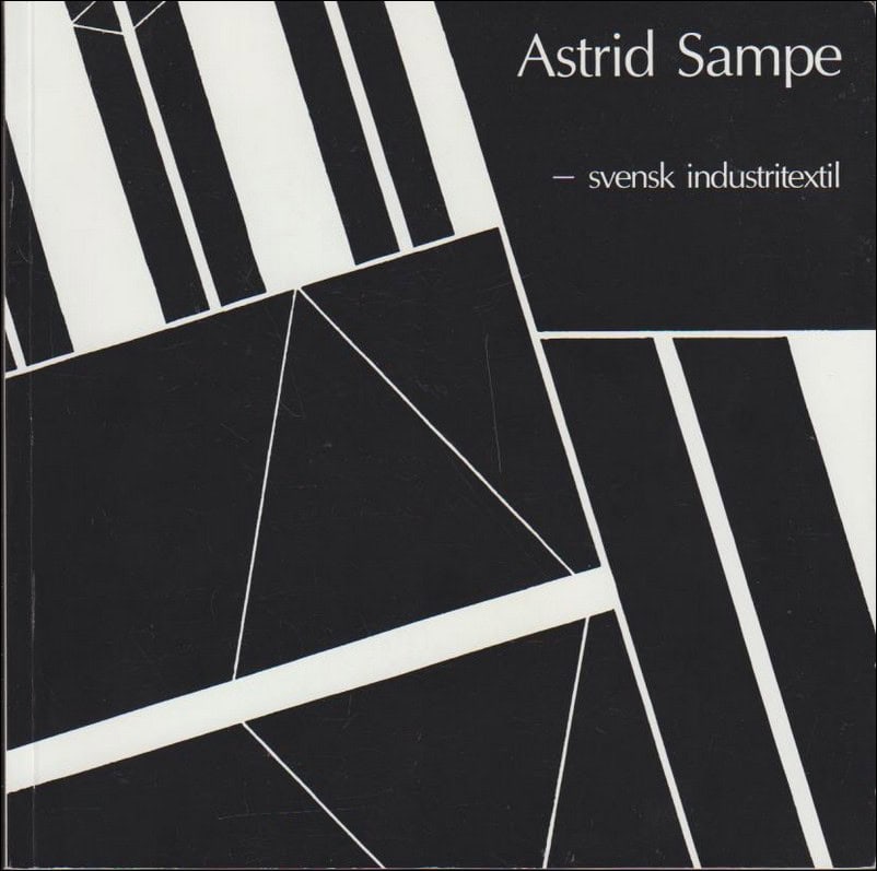 Astrid Sampe : Astrid Sampe