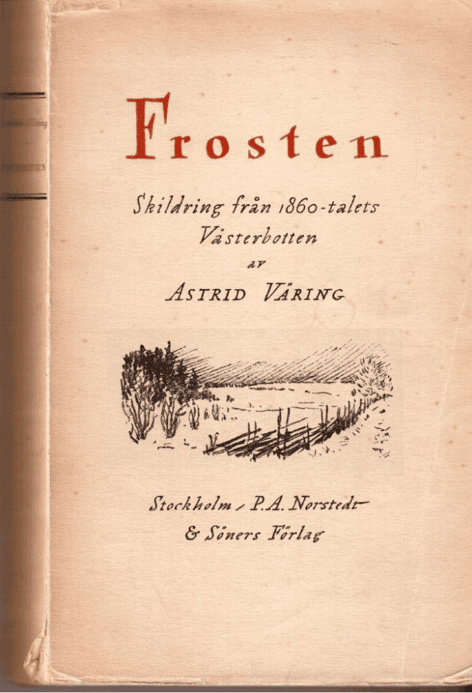Astrid Väring : Frosten