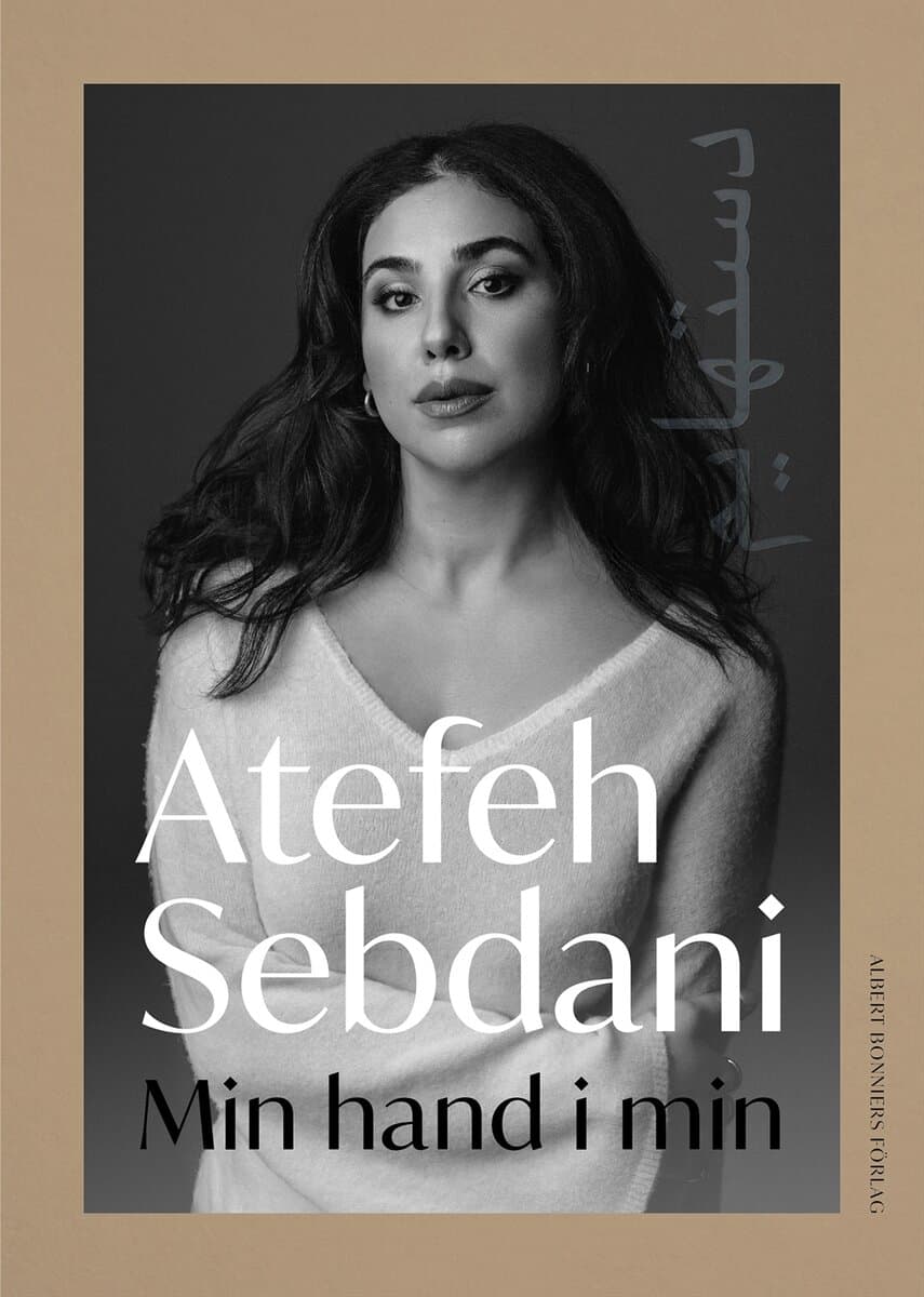 Atefeh Sebdani : Min hand i min