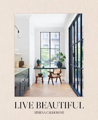 Athena Calderone : Live Beautiful