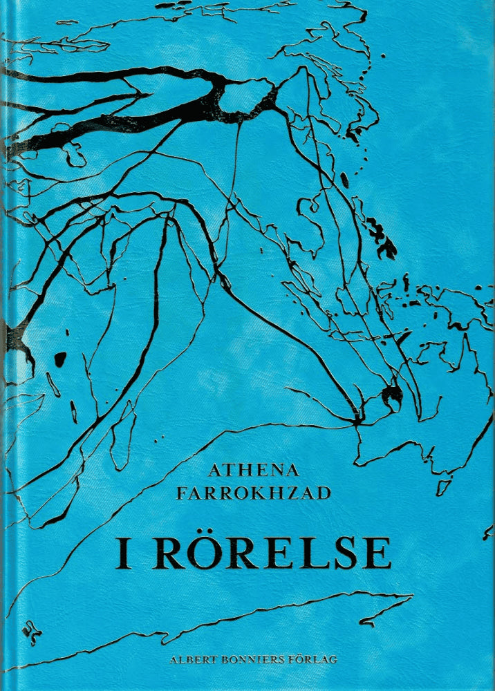 Athena Farrokhzad : I rörelse