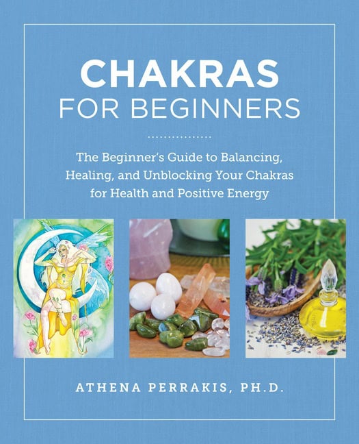 Athena Perrakis : Chakras for Beginners