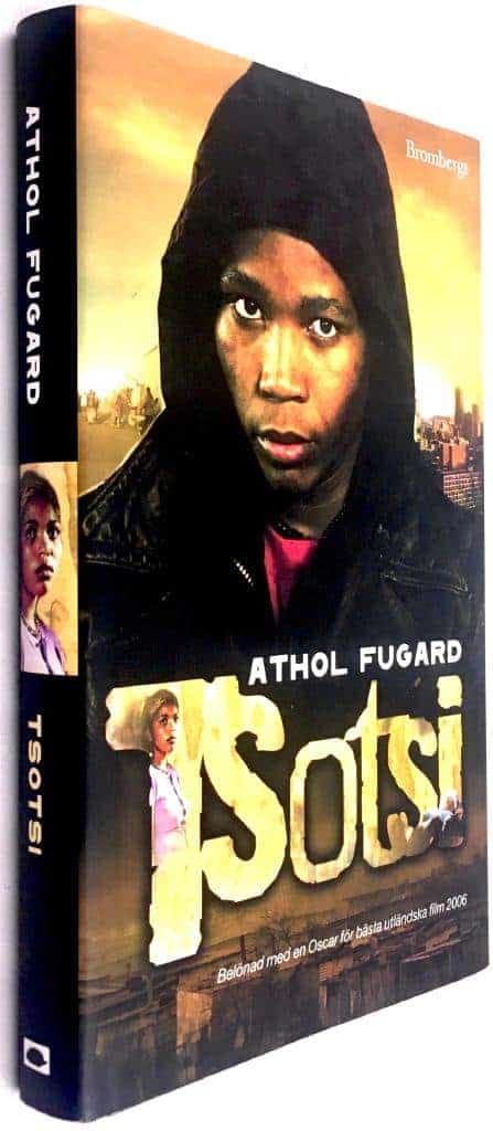 Athol Fugard : Tsotsi
