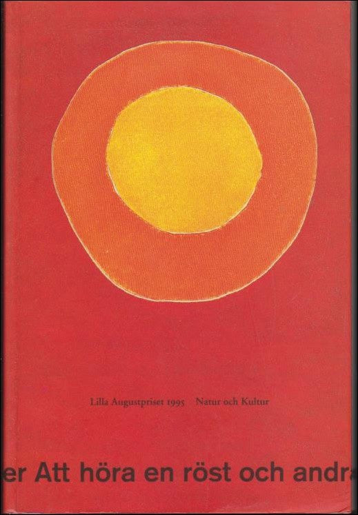 Att höra en röst och andra unga tankar och texter