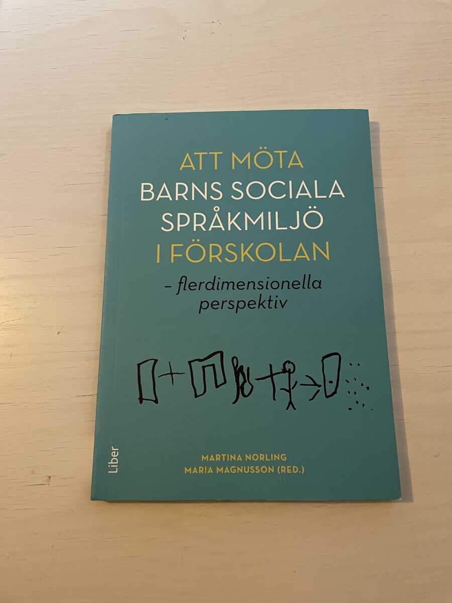 Att möta barns sociala språkmiljö i förskolan