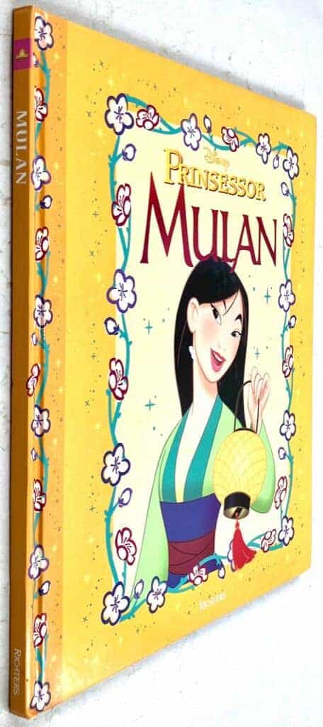 Atterholm, Ia ; Walt Disney Enterprises : Mulan - Disney prinsessor