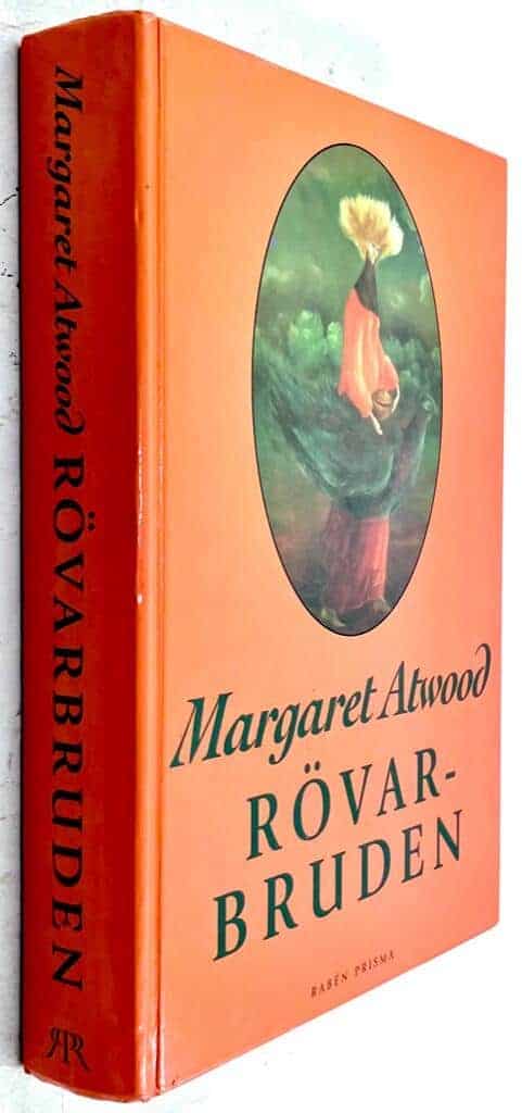 Atwood, Margaret ; Danielsson, Ulla : Rövarbruden