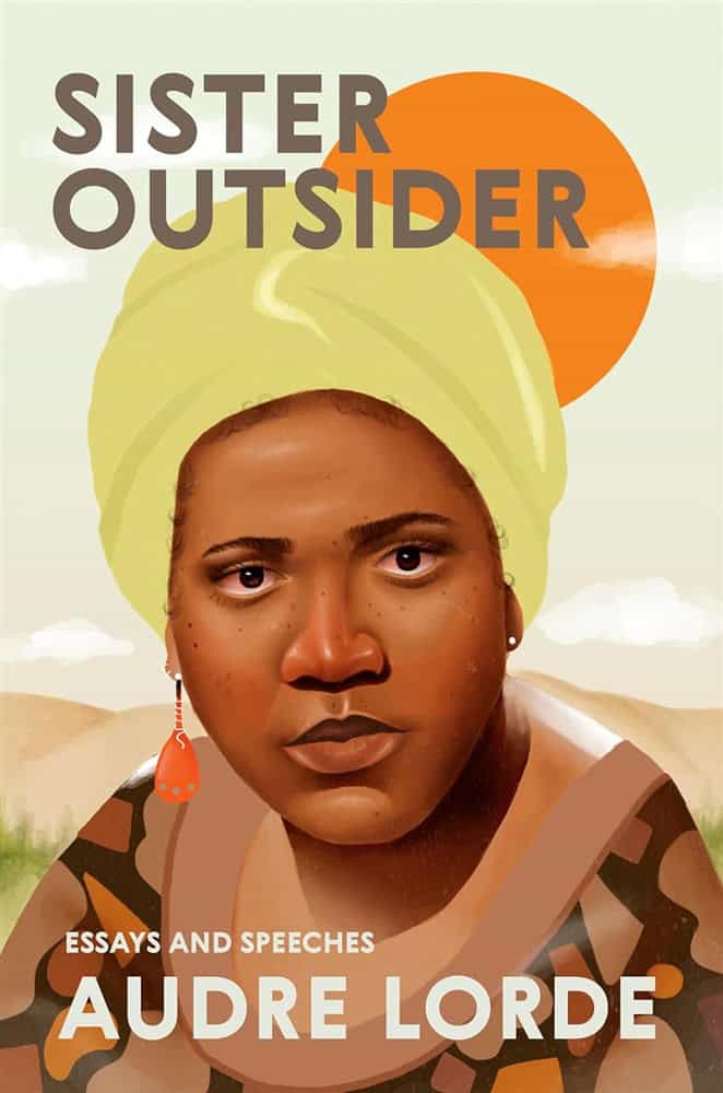 Audre Lorde : Sister outsider