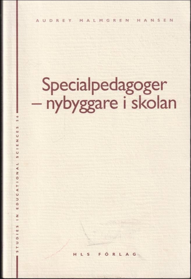 Audrey Malmgren Hansen : Specialpedagoger