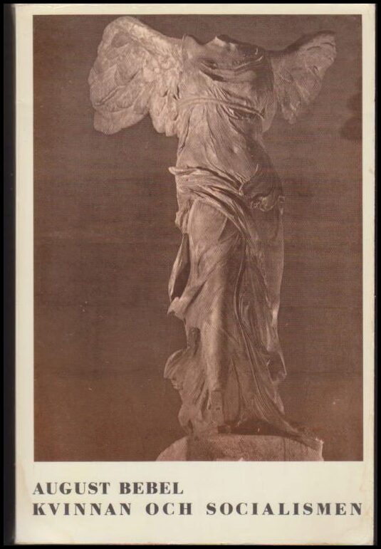 August Bebel : Kvinnan och socialismen