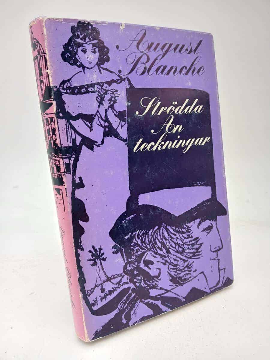 August Blanche : Strödda anteckningar