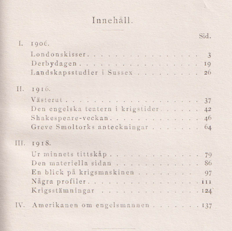 August Brunius : Engelska bilder i fred och krig 1906-1916
